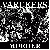 VARUKERS "Murder" [BRAZIL IMPORT!]
