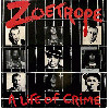 ZOETROPE "A life of crime"